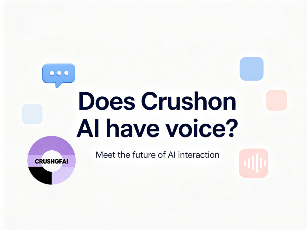 Does Crushon AI have voice?
