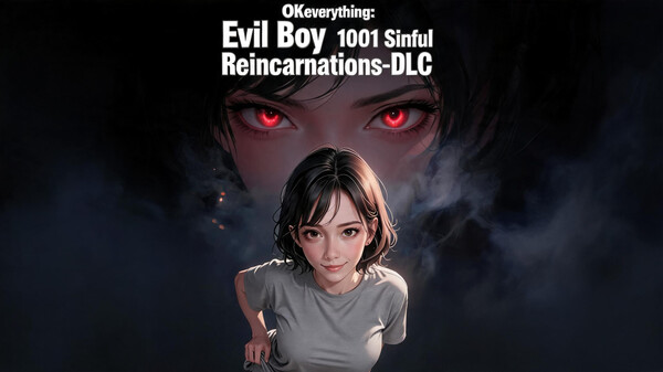 OKeverything Evil Boy 1001 Sinful Reincarnations-DLC